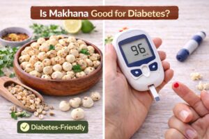 Makhana is good for diabetes
