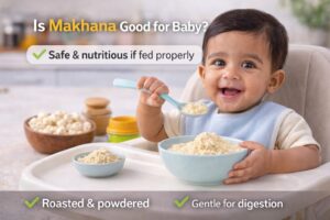 makhana for kids & babies